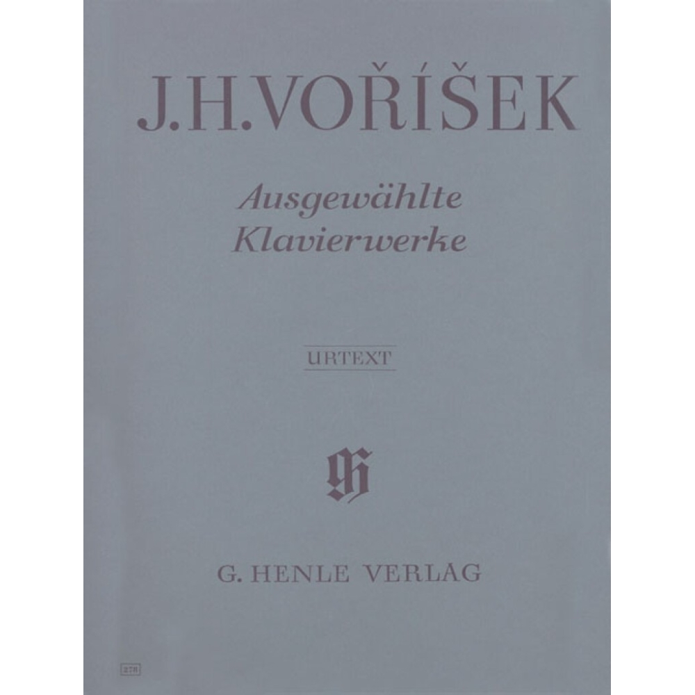 Vorisek, Jan Hugo - Selected Piano Works 
