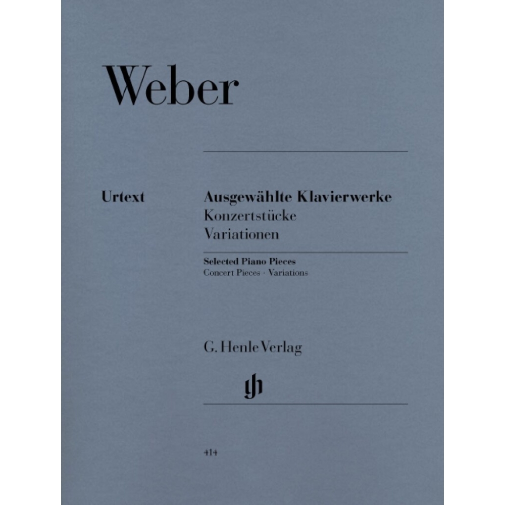 Weber, Carl Maria von - Selected Piano Works (Concert Pieces, Variations) 