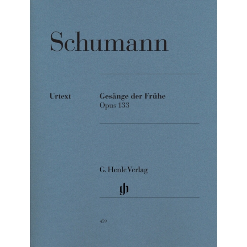 Schumann, Robert - Gesänge der Frühe op. 133 