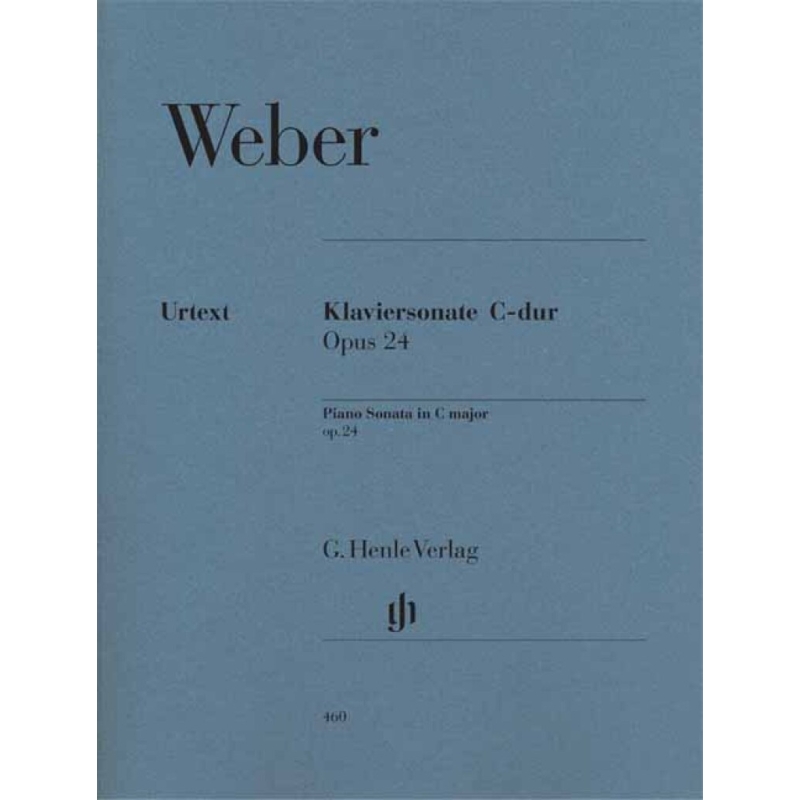 Weber, Carl Maria von - Piano Sonata C major op. 24 