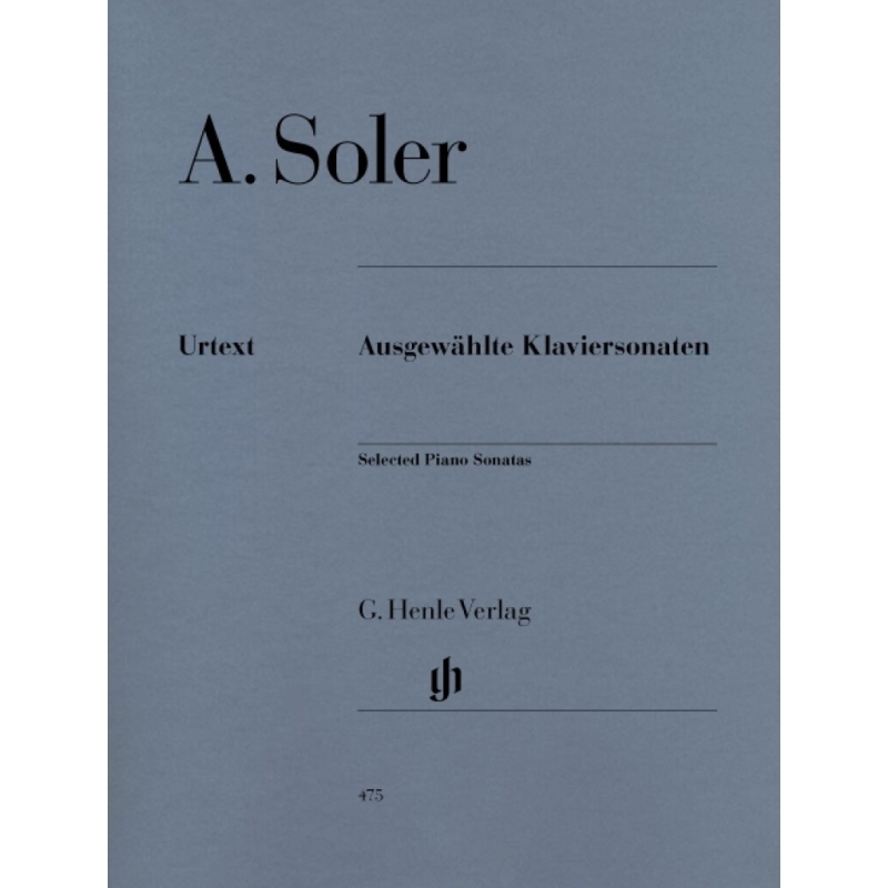 Soler, Antonio - Selected Piano Sonatas 