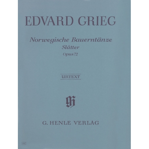 Grieg, Edvard - Norwegian Peasant Dances (Slåtter) op. 72