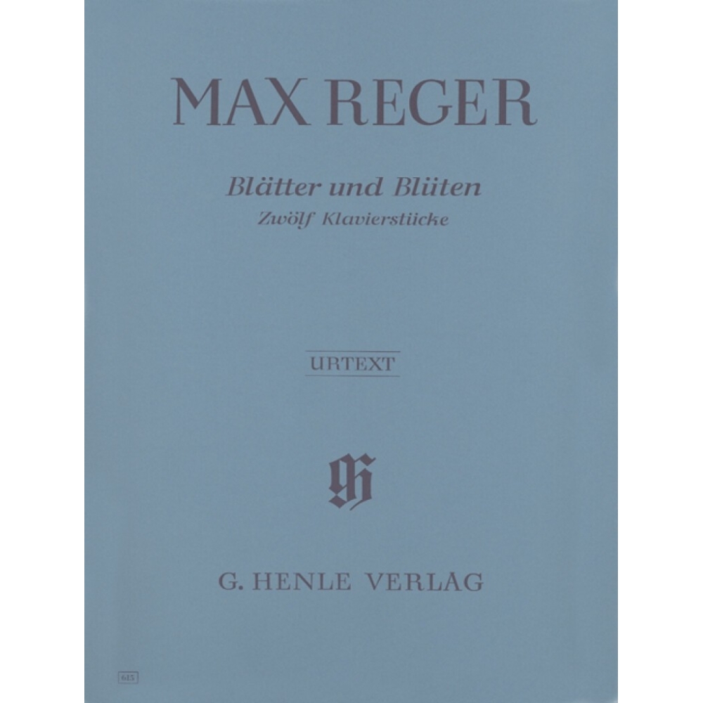 Reger, Max - Leaves and Blossoms 