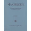 Reger, Max - Leaves and Blossoms 
