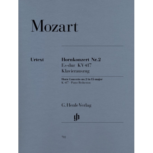 Mozart, Wolfgang Amadeus - Concerto for Horn and Orchestra No. 2 E flat major (with solo parts in E flat and F) KV 417 