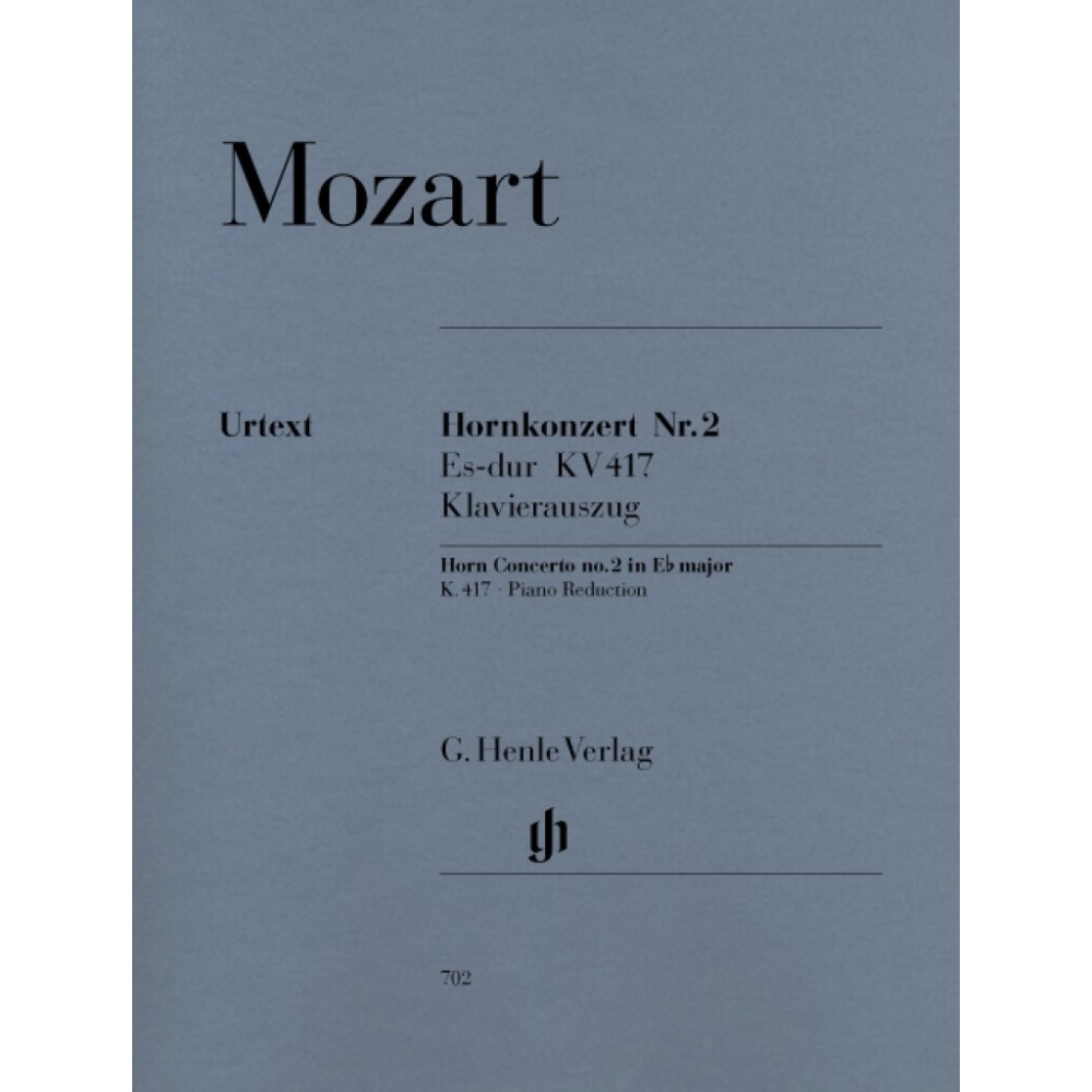 Mozart, Wolfgang Amadeus - Concerto for Horn and Orchestra No. 2 E flat major (with solo parts in E flat and F) KV 417 