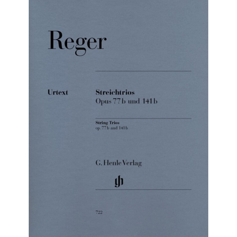 Reger, Max - String Trios a minor and d minor op. 77b u. 141b 