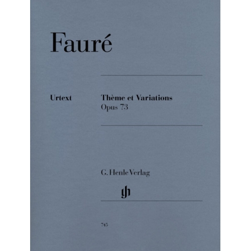 Fauré, Gabriel - Thème et...