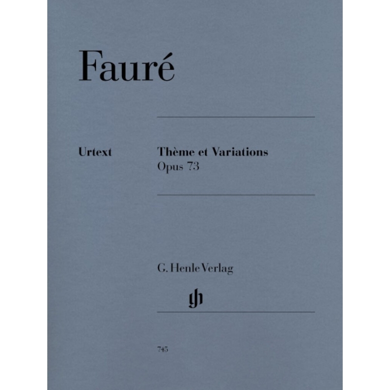Fauré, Gabriel - Thème et Variations op. 73