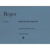 Reger, Max - Organ Works without Opus Number 