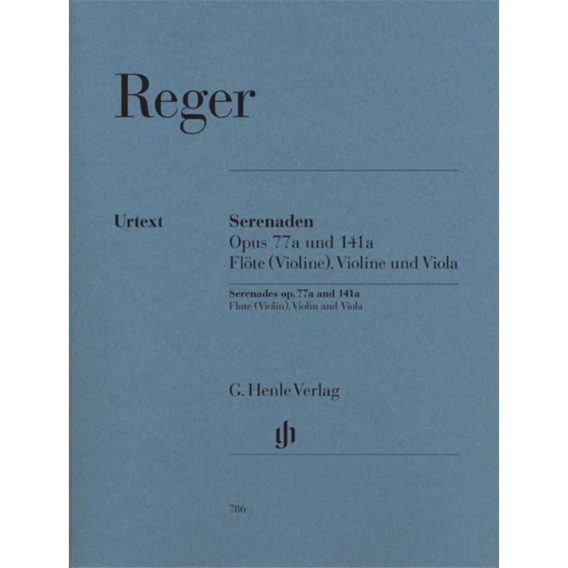 Reger, Max - Serenades op. 77a & 141a 