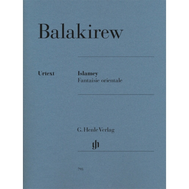 Balakirev, Mily Alexayevich - Islamey - Fantaisie orientale 