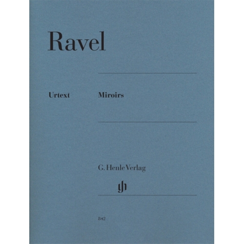 Ravel, Maurice - Miroirs 