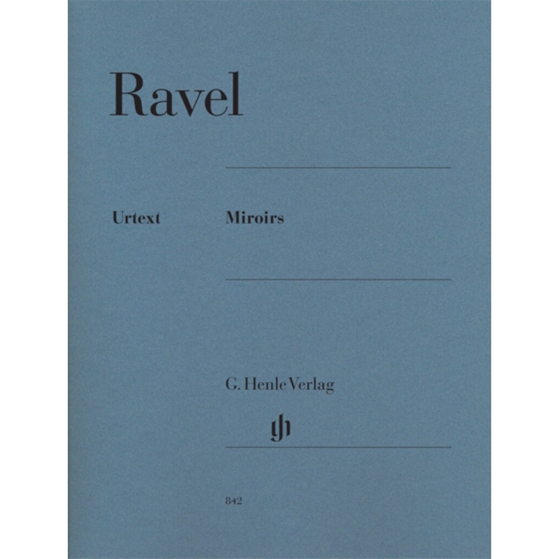 Ravel, Maurice - Miroirs 