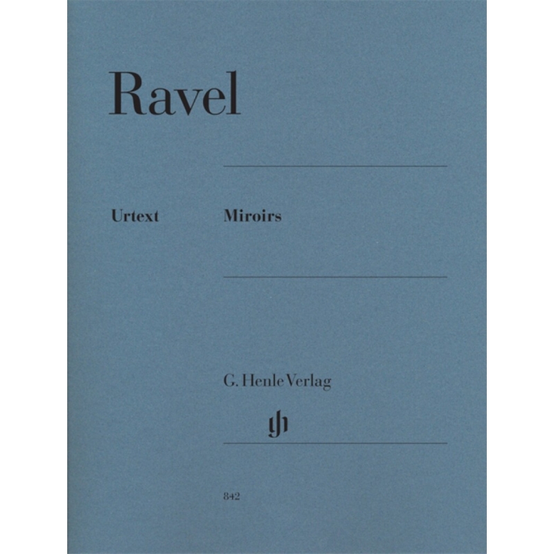 Ravel, Maurice - Miroirs