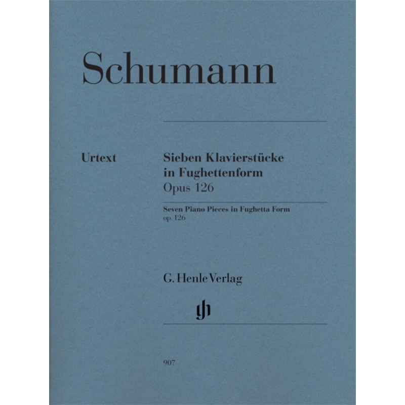 Schumann, Robert - Seven Piano Pieces in Fughetta Form op. 126 
