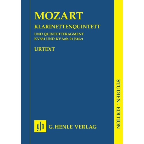 Mozart, W.A - Clarinet Quintet in A major K. 581 and Fragment K. Anh. 91 (516c)