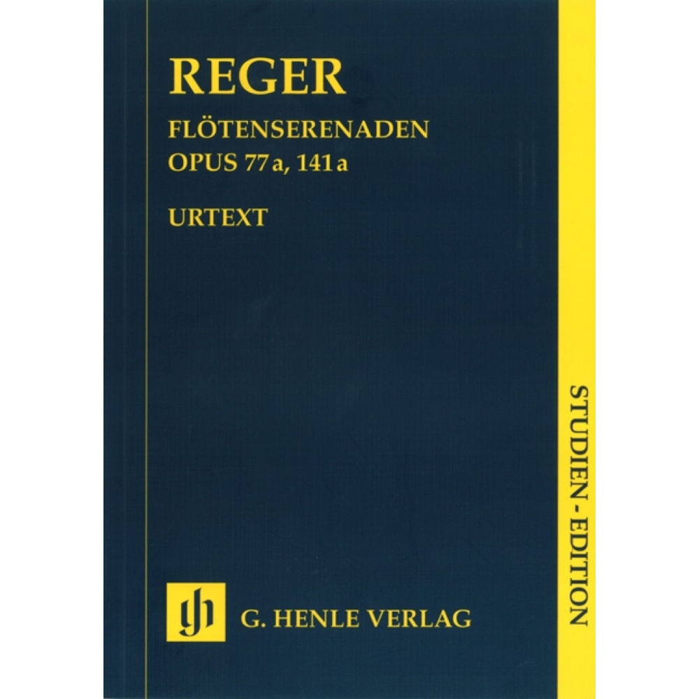Reger, Max - Serenades op. 77a und op. 141a 