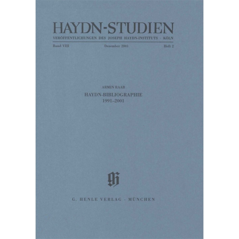 Raab, Armin - Haydn-Bibliographie 1991-2001 Band VIII Heft 2