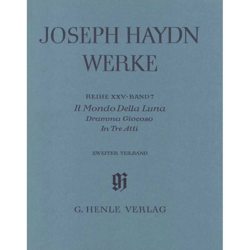 Haydn, Joseph - Il Mondo Della Luna - Dramma Giocoso - 2nd and 3rd. act - 2nd part