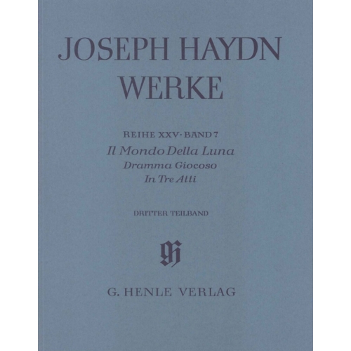 Haydn, Joseph - Il Mondo Della Luna - Dramma Giocoso - 3rd part - 3rd part