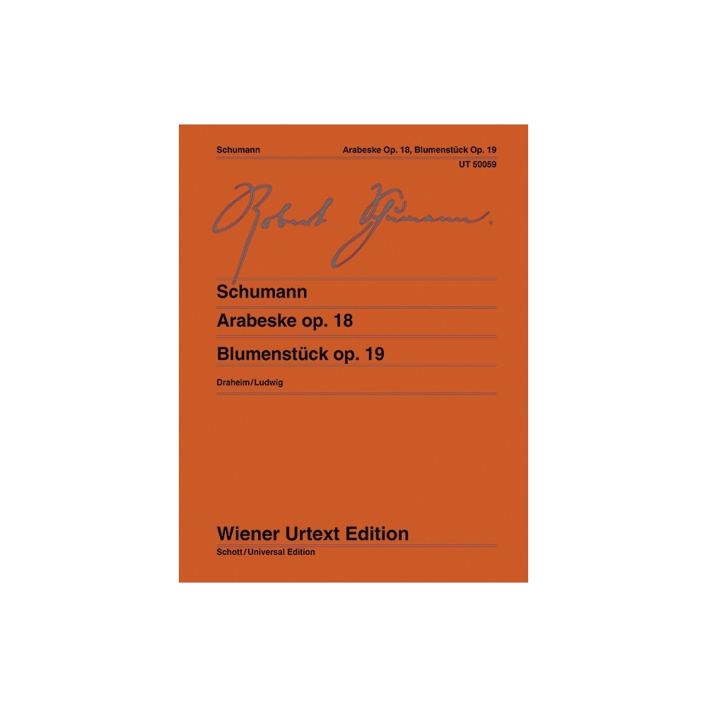 Schumann, Robert - Arabeske und Blumenstück op. 18 und 19 