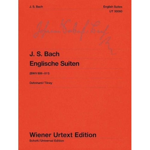 Bach, J.S - English Suites BWV 806-811