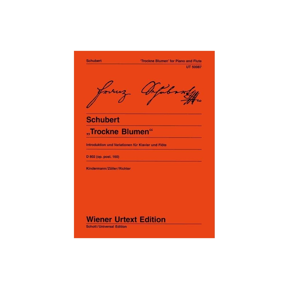 Schubert, Franz - Trockne Blumen Op. posth. 160 D 802