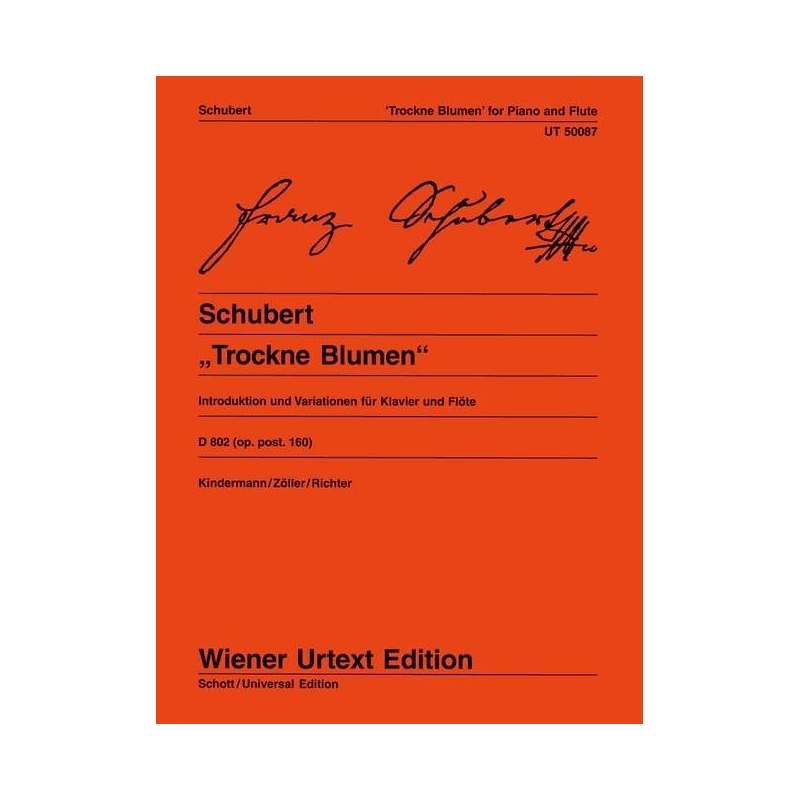 Schubert, Franz - Trockne Blumen Op. posth. 160 D 802