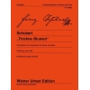Schubert, Franz - Trockne Blumen Op. posth. 160 D 802