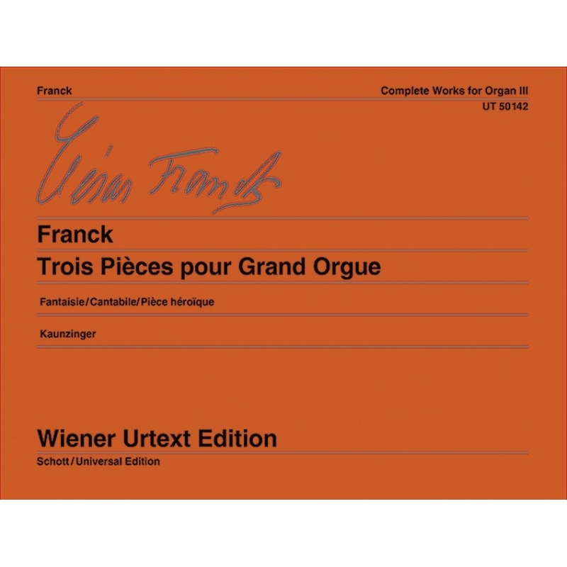 Franck, César - Complete Works for Organ Vol. 3