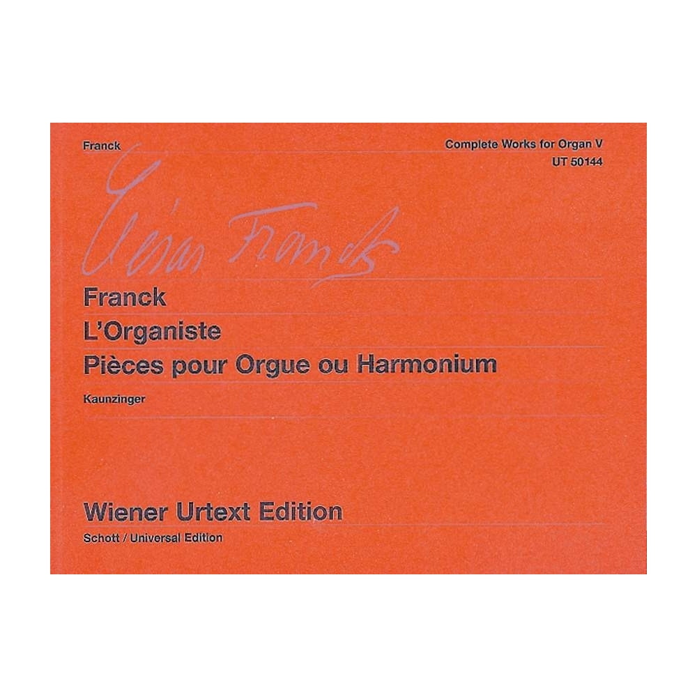 Franck, César - Complete Works for Organ Vol. 5