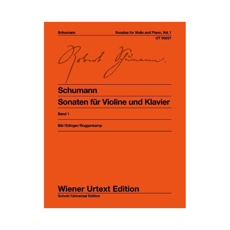 Schumann, Robert - Sonatas for violin and piano op. 105 & op. 121 Vol. 1