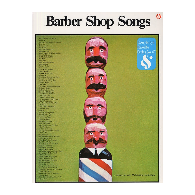 Barber Shop Songs