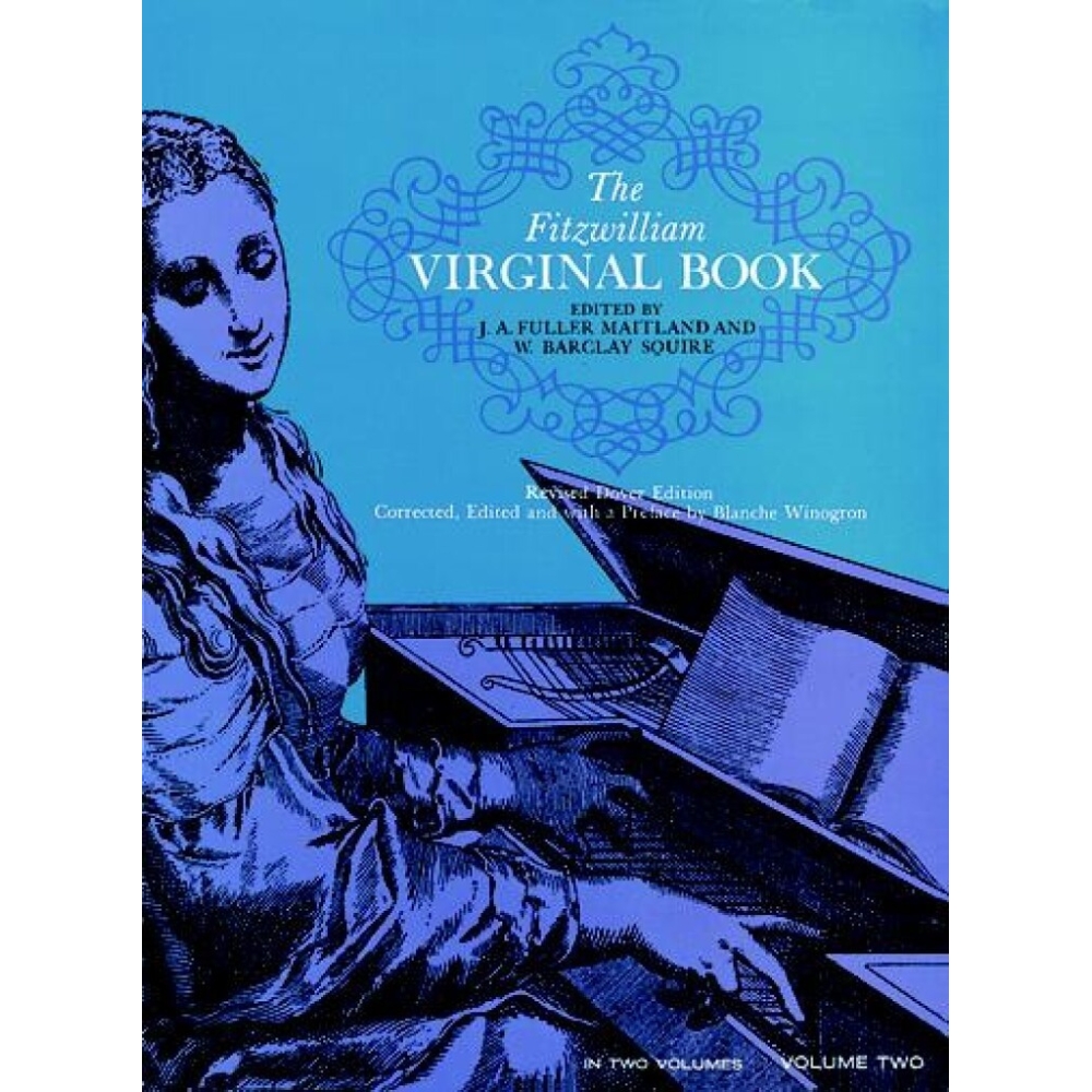 The Fitzwilliam Virginal Book Vol.2