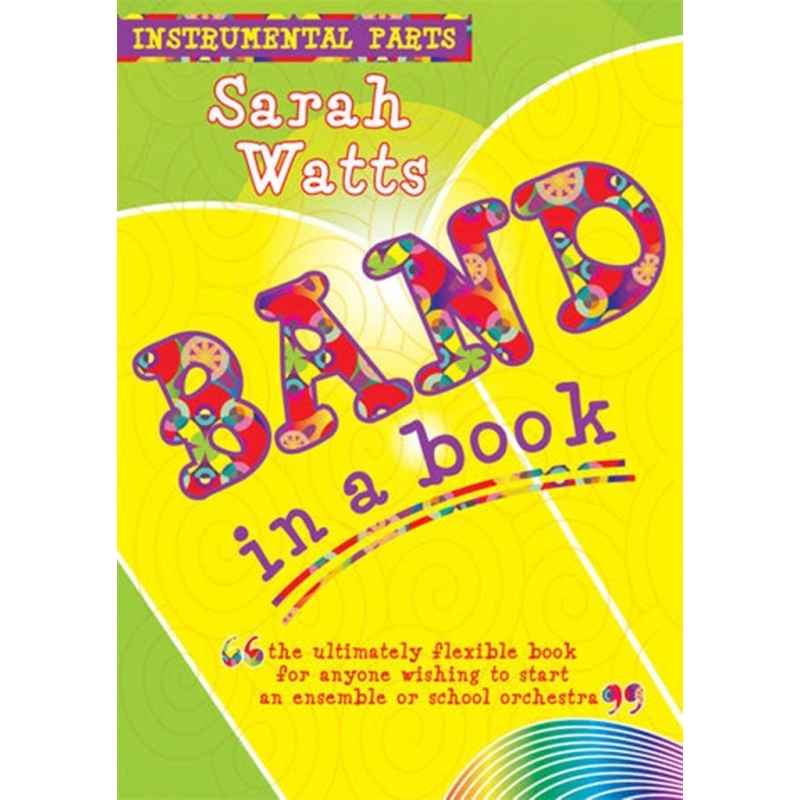 Watts, Sarah - Band in a Book - Instrument Parts