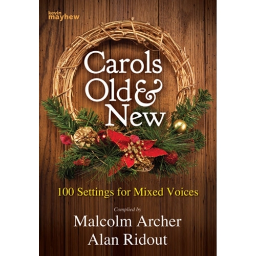 Ridout, Alan - Carols Old And New - SATB