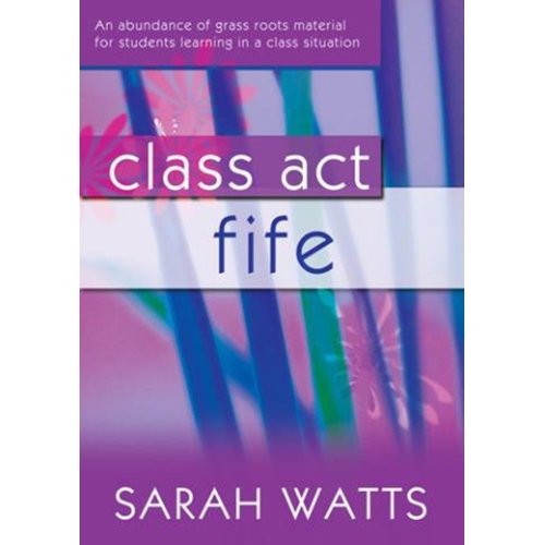 Watts, Sarah - Class Act...