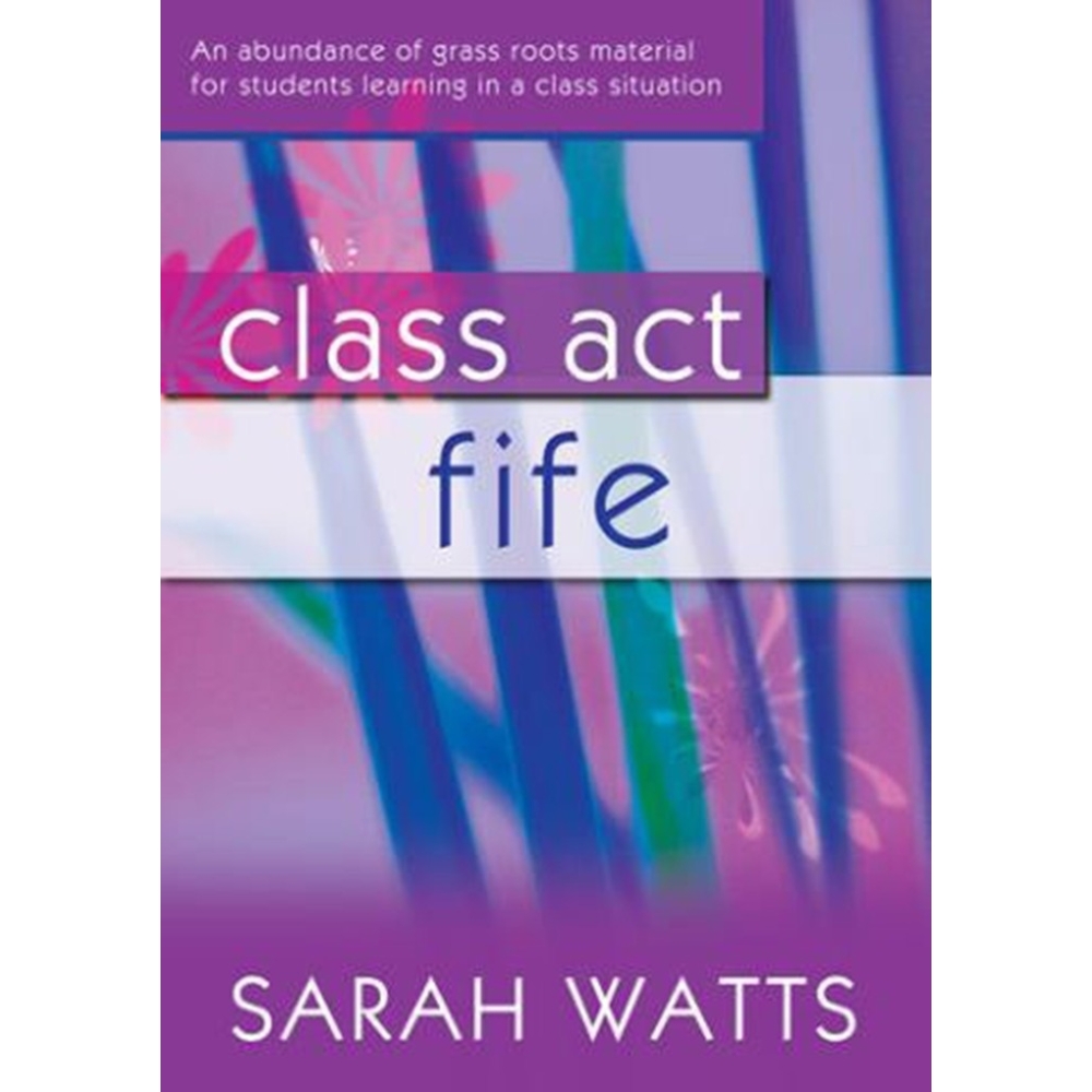Watts, Sarah - Class Act Fife - Teacher