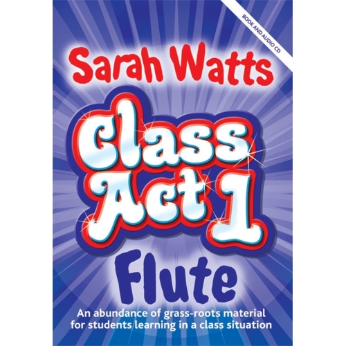 Watts, Sarah - Class Act...