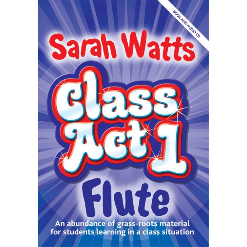 Watts, Sarah - Class Act Flutes - Student 10-pack
