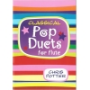 Potter, Christine - Classical Pop Duets for Flute
