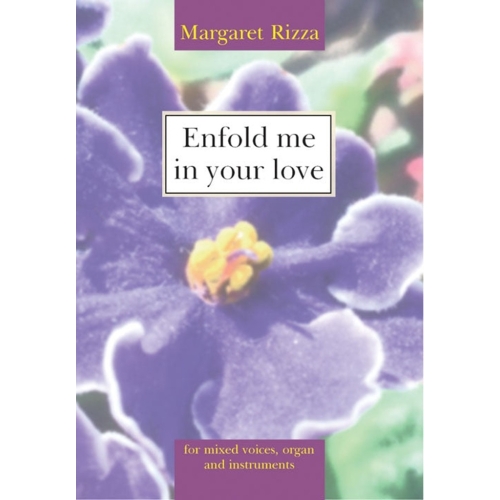 Rizza, Margaret - Enfold me...