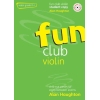 Haughton, Alan - Fun Club Violin - Grade 0-1 Student