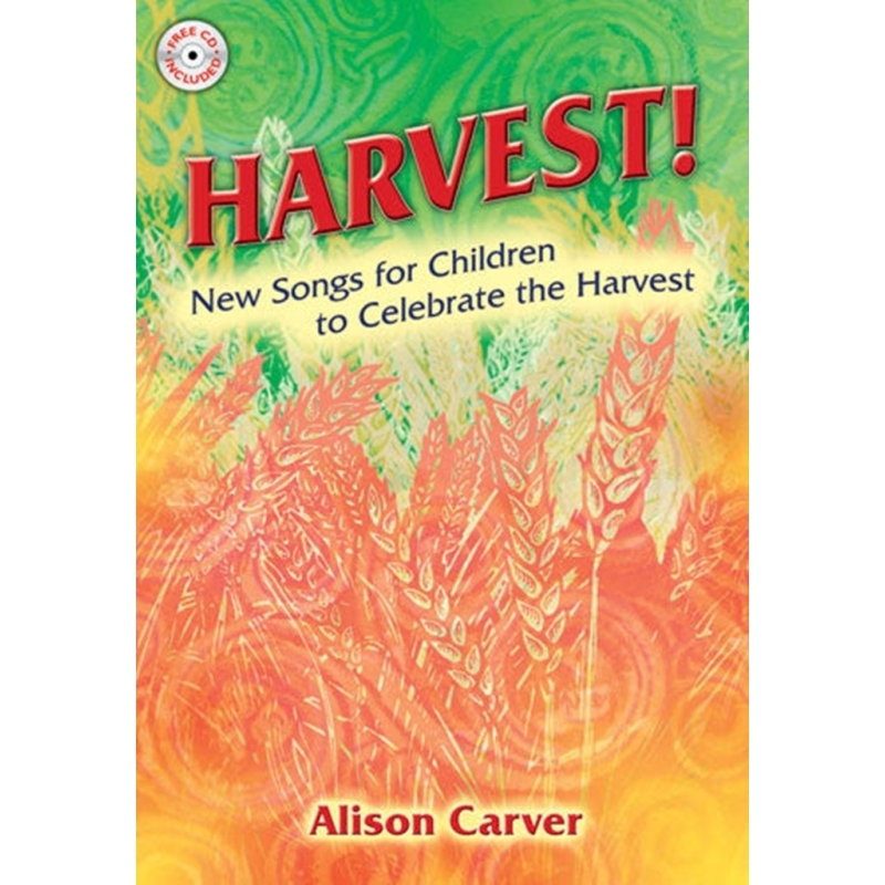 Carver, Alison - Harvest!