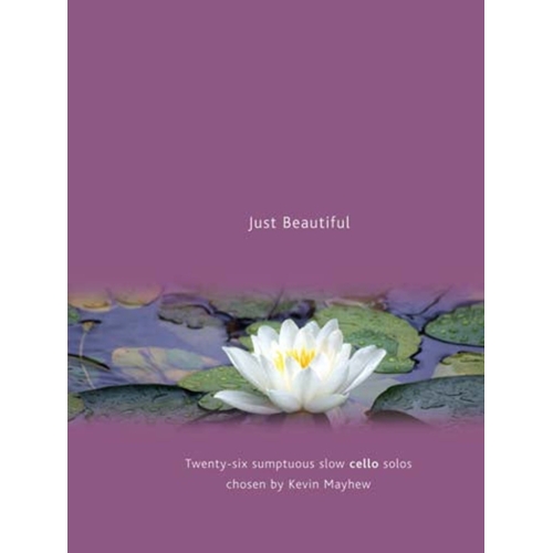 Just Beautiful - Cello