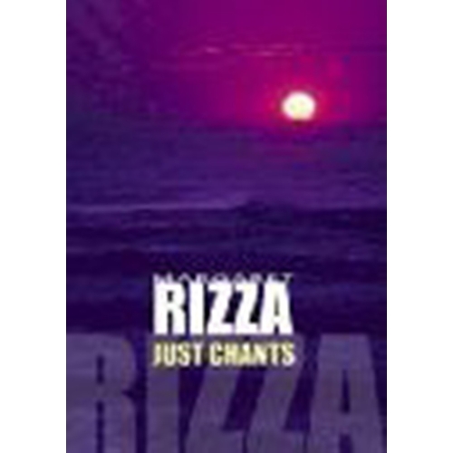 Rizza, Margaret - Just Chants