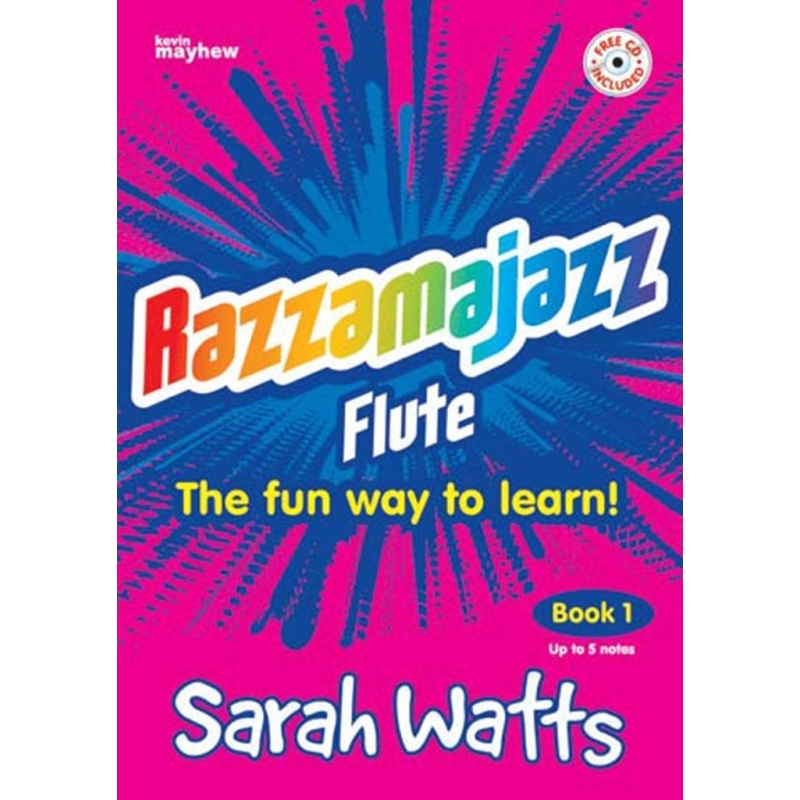 Watts, Sarah - Razzamajazz Flute Vol. 1