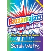 Watts, Sarah - Razzamajazz Really Easy Band Book