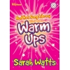 Watts, Sarah - Red Hot Song Library - Warm Ups